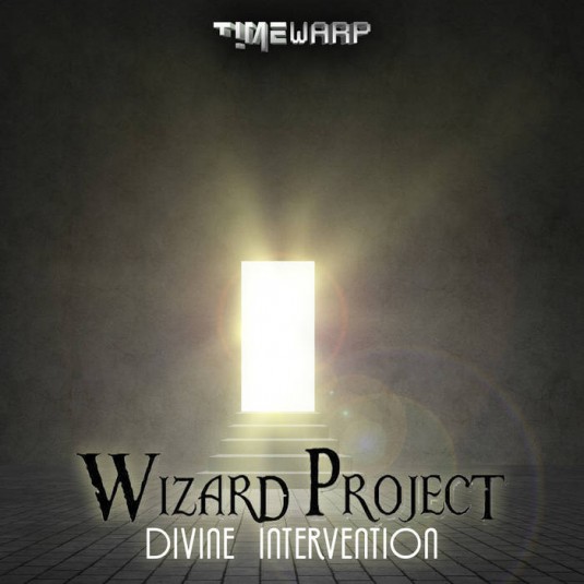 Timewarp Records - WIZARD PROJECT - Divine  Intervention