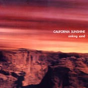 Out Of Orion - CALIFORNIA SUNSHINE - Sinking Sand