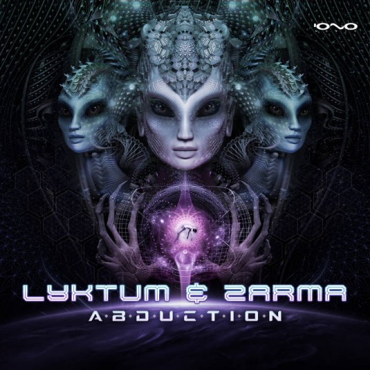 Iono Music - LYKTUM & ZARMA - Abduction