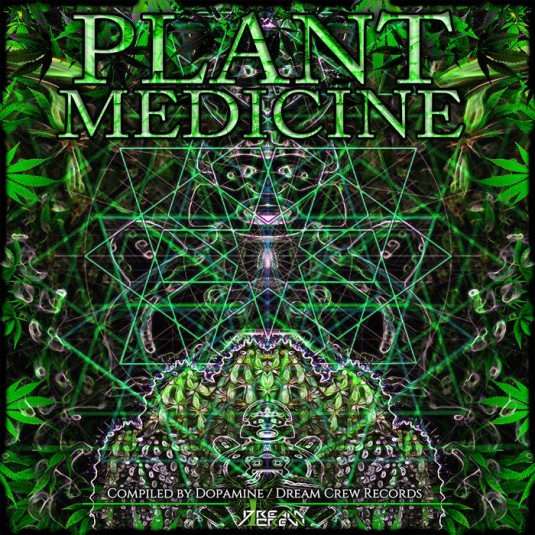 Dream Crew Records - .Various - Plant Medicine