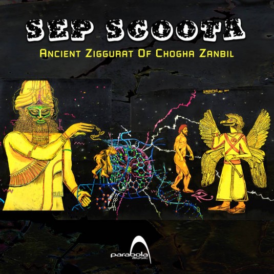 Parabola Music - SEP SCOOTA - Ancient Ziggurat Of Chogha Zanbil