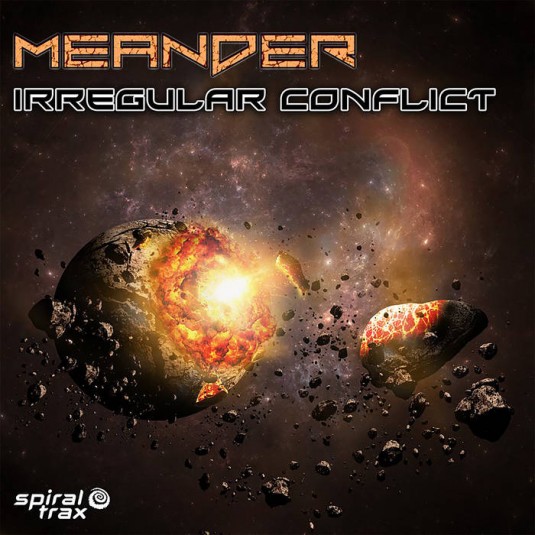 Spiral Trax Records - MEANDER - Irregular Conflict
