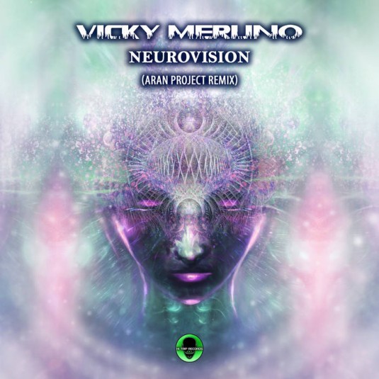 Hi-Trip Records - VICKY MERLINO - Neurovision (Aran Project Remix)