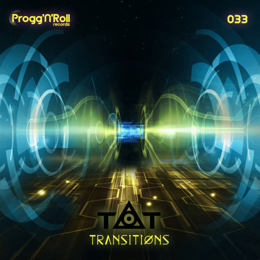 ProggNRoll Records - TOT - Transitions