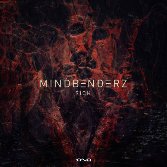 Iono Music - MINDBENDERZ - Sick