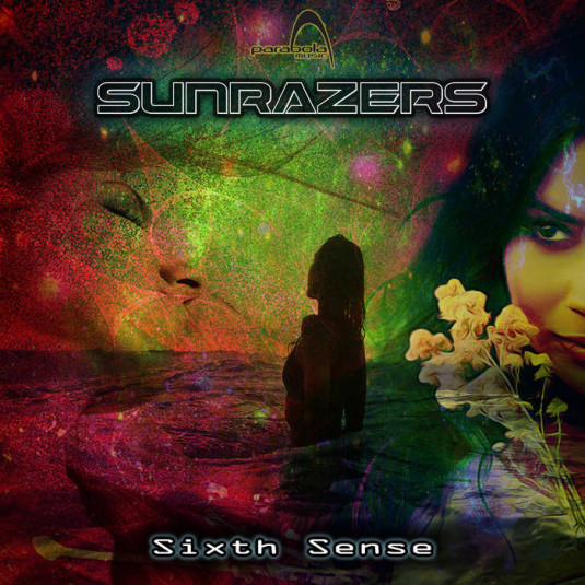 Parabola Music - SUNRAZERS - Sixth Sense