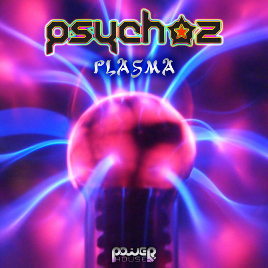 Power House - PSYCHOZ - Plasma EP