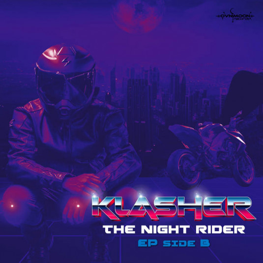 Ovnimoon Records - KLASHER - The Night Rider (Side B)