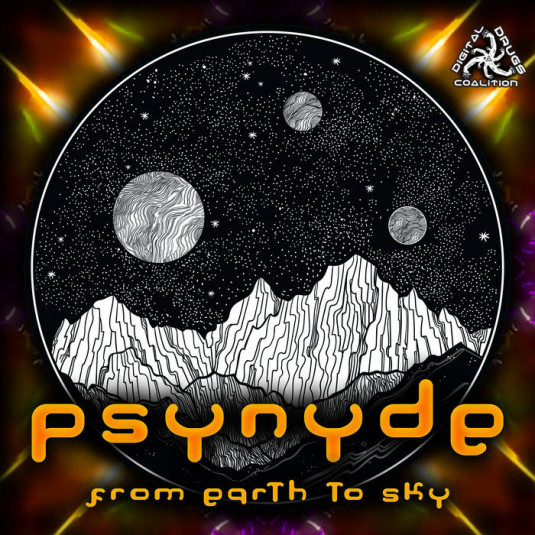 Digital Drugs Coalition - PSYNYDE - From Earth To Sky