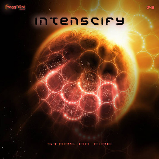 ProggNRoll Records - INTENSCIFY - Stars On Fire