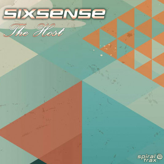 Spiral Trax Records - SIXSENSE - The Host