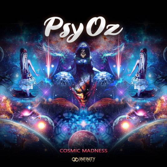INFINITY TUNES RECORDS - PSYOZ - Cosmic Madness