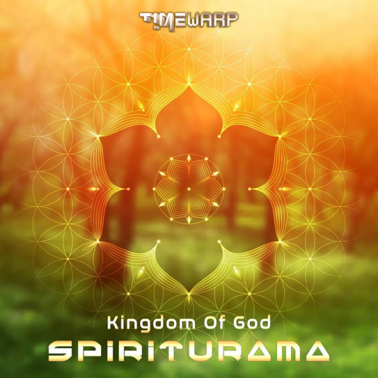 Timewarp Records - SPIRITURAMA - Kingdom Of God