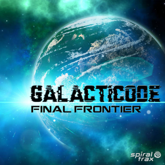 Spiral Trax Records - GALACTICODE - Final Frontier