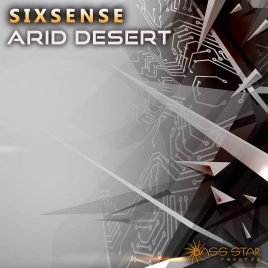 Bass-Star Records - SIXSENSE - Arid Desert