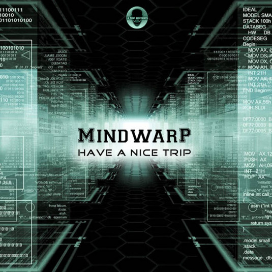 Hi-Trip Records - MINDWARP - Have A NiceTrip