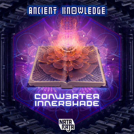 Nataraja Records - CONWERTER, INNER SHADE - Ancient Knowledge