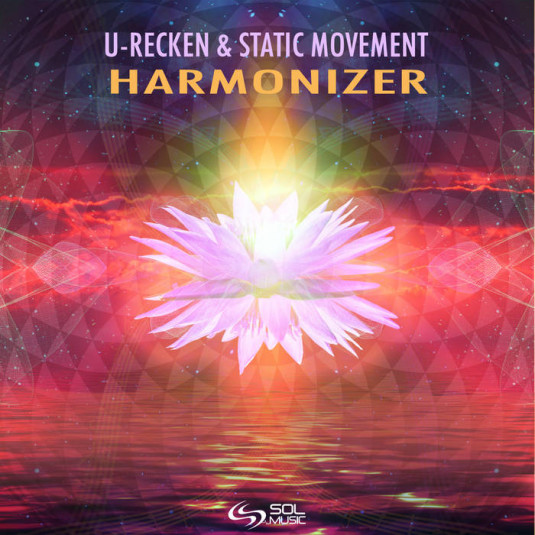 Sol Music - STATIC MOVEMENT, U-RECKEN - Harmonizer