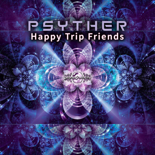 Geomagnetic.tv - PSYTHER - Happy Trip Friends