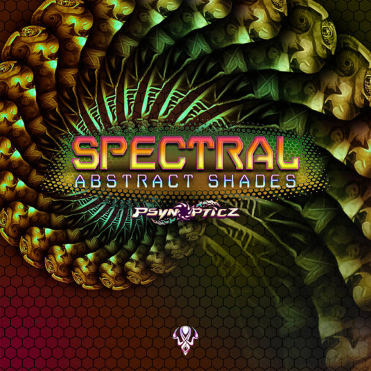 Psynopticz Records - SPECTRAL - Abstract Shades