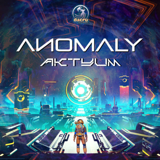 Dacru Records - AKTYUM - Anomaly