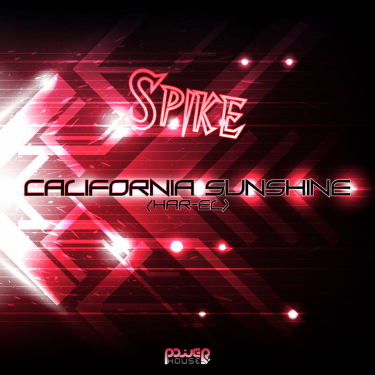 Power House - CALIFORNIA SHUNSHINE / HAR-EL - Spike