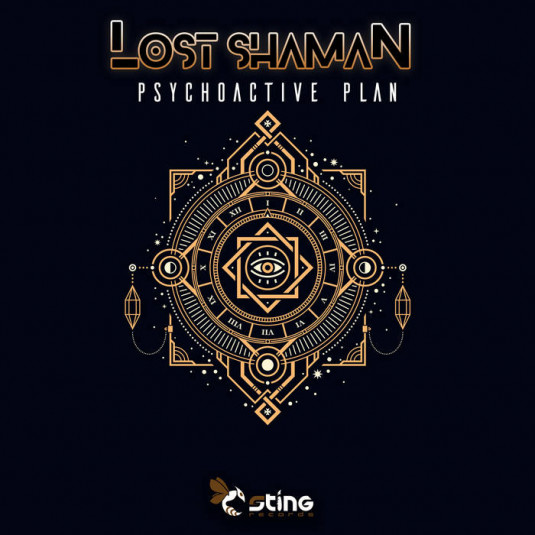Sting Records - LOST SHAMAN - Psychoactive Plan