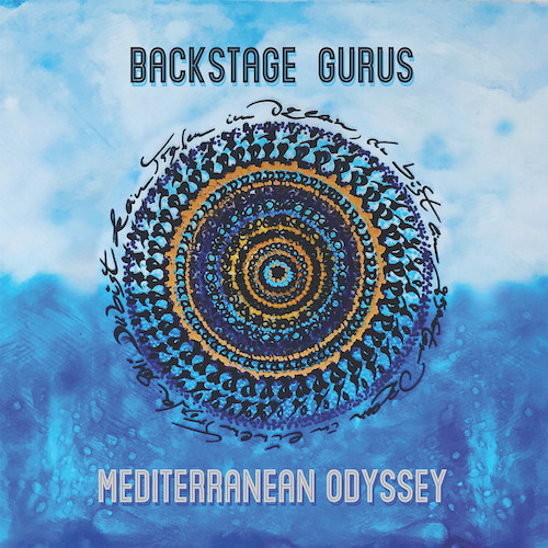 Liquid Sound Design - BACKSTAGE GURUS - Mediterranean Odyssey