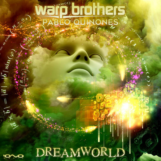 Iono Music - WARP BROTHERS, PABLO QUINONES - Dreamworld