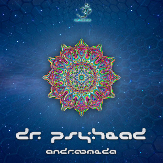 Goa Records - DR. PSYHEAD - Andromeda
