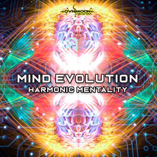 Ovnimoon Records - MIND EVOLUTION - Harmonic Mentality