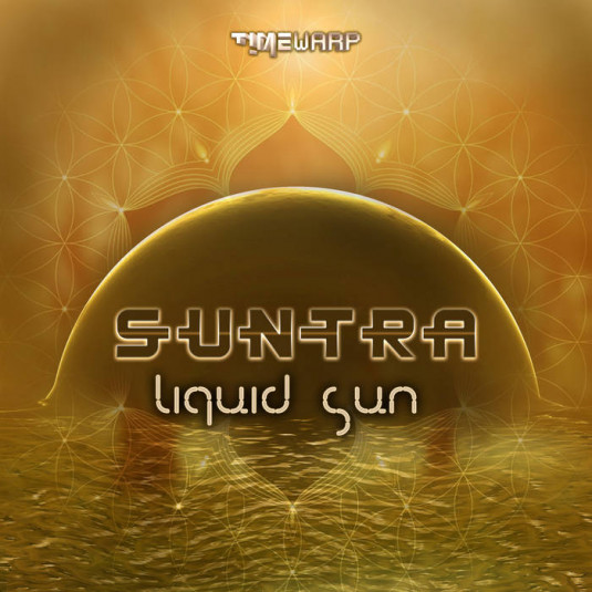 Timewarp Records - SUNTRA - Liquid Sun