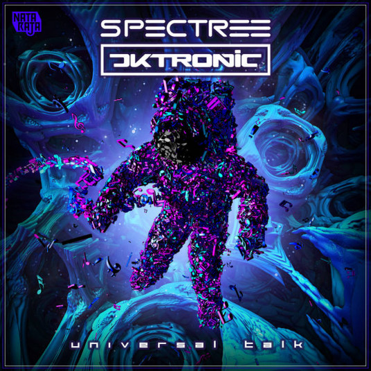Nataraja Records - SPECTREE, DKTRONIC - Universal Talk