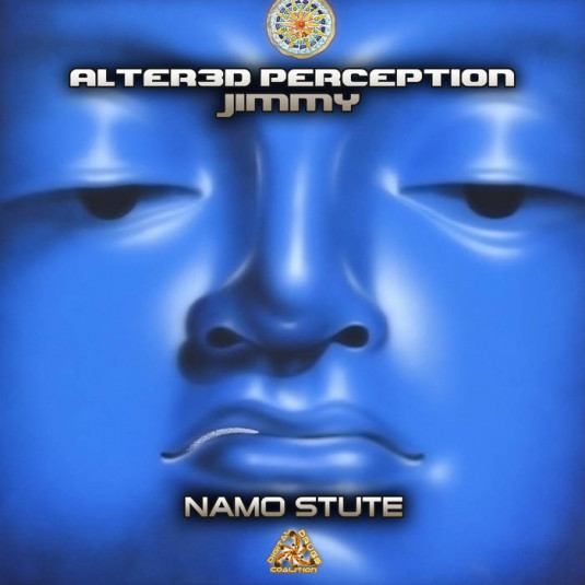 Digital Drugs Coalition - ALTER3D PERCEPTION, JIMMY - Namo Stute