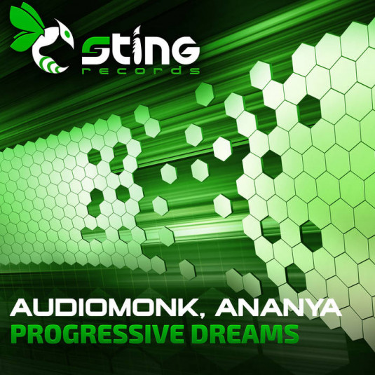 Sting Records - AUDIOMONK, ANANYA - Progressive Dreams