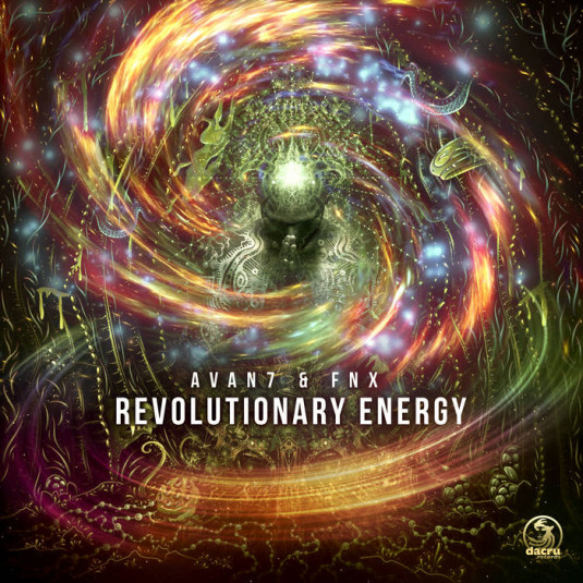 Dacru Records - AVAN7, FNX - Revolutionary Energy