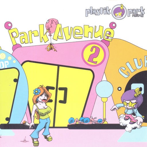 Plastik Park Records - .Various - park avenue 2