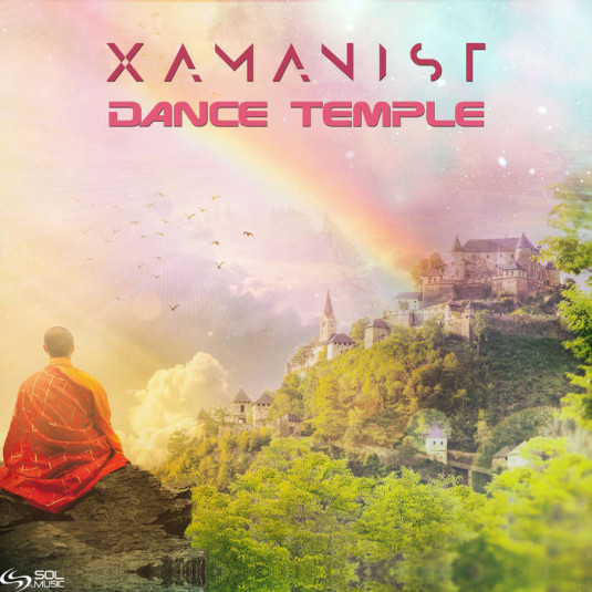 Sol Music - XAMANIST - Dance Temple
