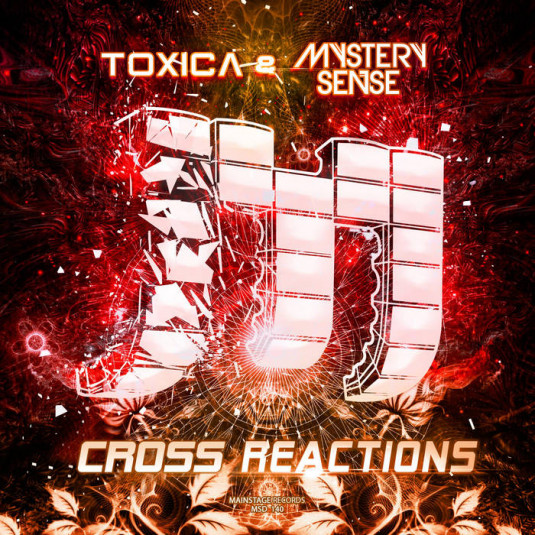 mainstage records - MYSTERY SENSE, TOXICA - CROSS REACTIONS