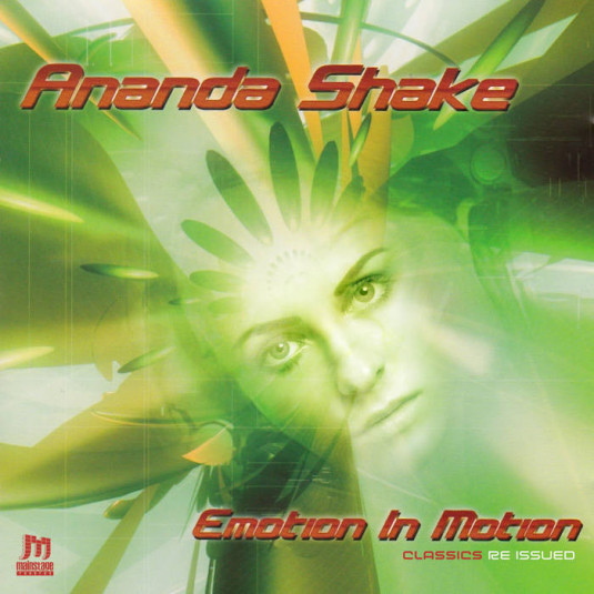 mainstage records - ANANDA SHAKE - EMOTION IN MOTION