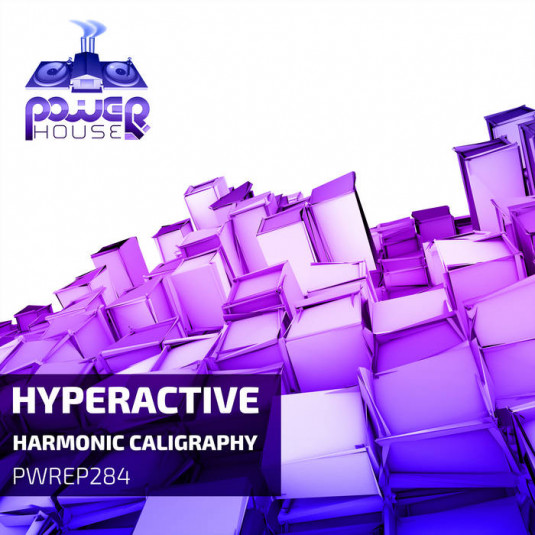 Power House - HYPERACTIVE - Harmonic Caligraphy