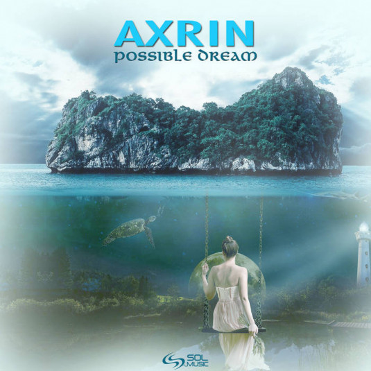 Sol Music - AXRIN - Possible Dream