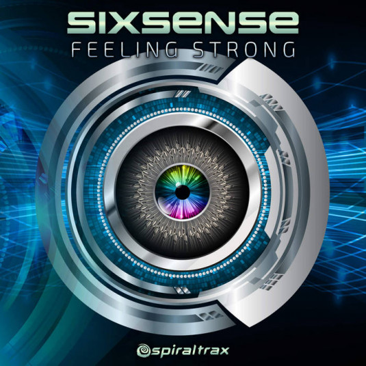 Spiral Trax Records - SIXSENSE - Feeling Strong