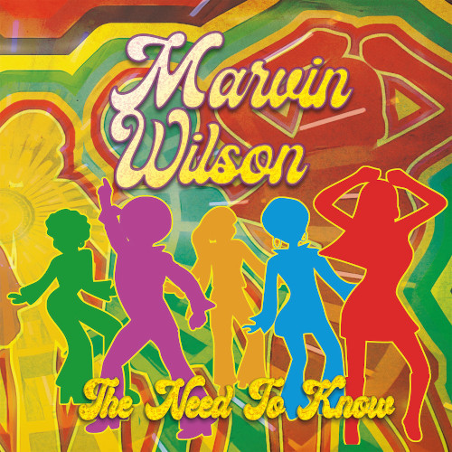 Alex Tronic Records - MARVIN WILSON - The Need to Know