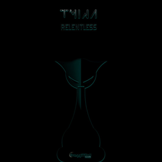 ProggNRoll Records - TMINA - Relentless