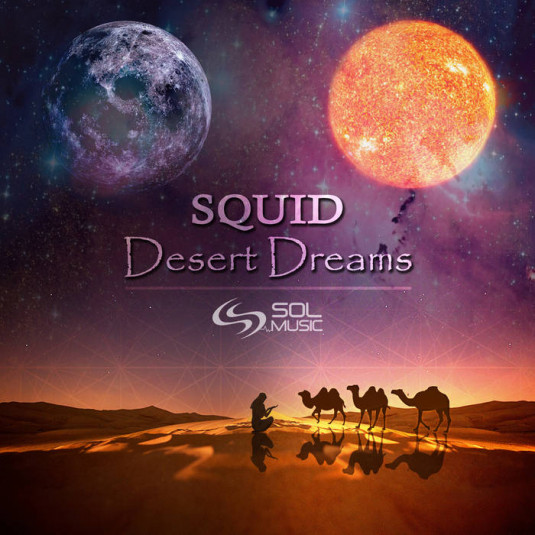 Sol Music - SQUID - Desert Dreams