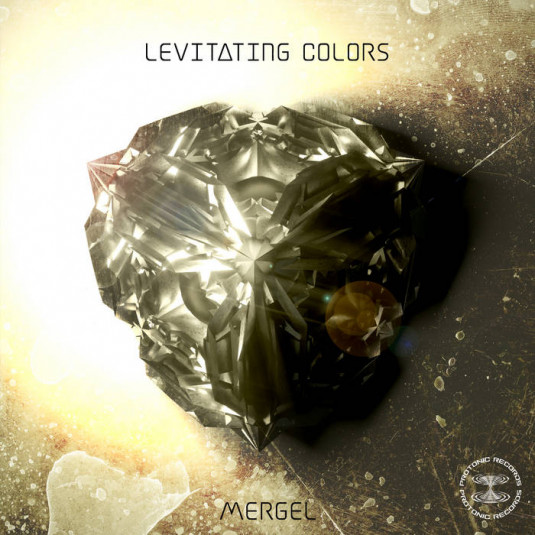 protonic records - MERGEL - Levitating Colors