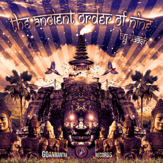 Goanmantra Records - DAASH - The Ancient Order Of Nine