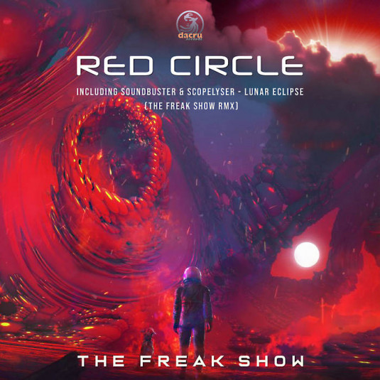 Dacru Records - THE FREAK SHOW - Red Circle
