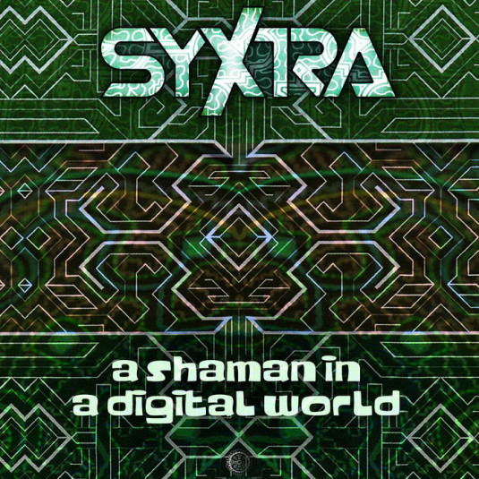 Antu Records - SYXTRA - A Shaman in a Digital World